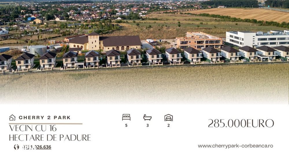 Case de vanzare - Corbeanca Complex Cherry Park 2 Faza a Doua