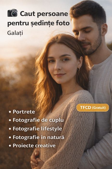 Ședințe foto TFCD (gratuit) – Portret / Cuplu / Lifestyle – Galați