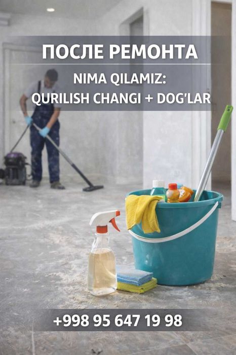 Remontdan keyin tozalash | kvartira tozalash | nam quruq general