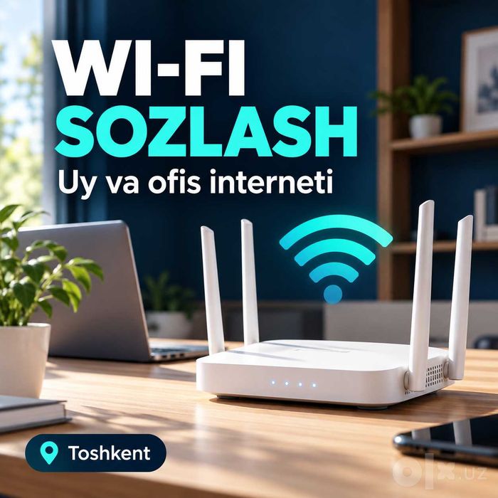 Uy va ofisda Wi-Fi sozlash — Toshkent