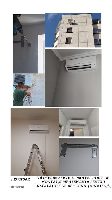 Montaj aer condiționat și mentananță/igienizare.