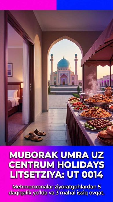 Centrum Holidays Umra Islam Xorazm Qulay Muborak Umra Uzbek Tur Paket