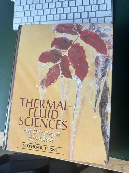 Thermal-Fluid Sciences: An Integrated Approach by Stephen Turns