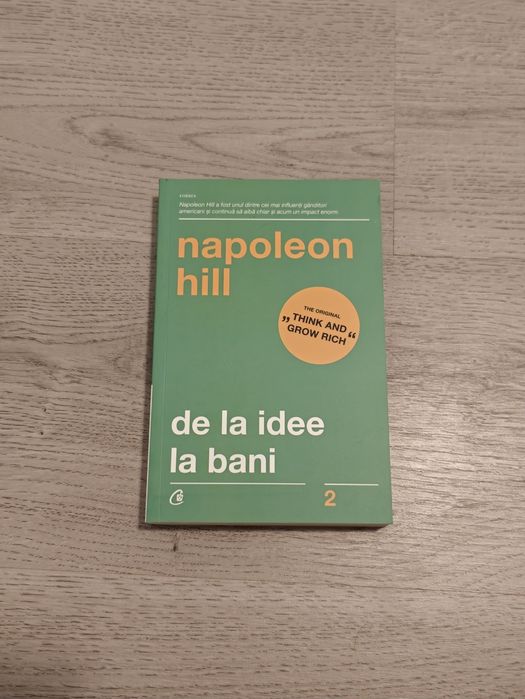 De la idee la bani - Napoleon Hill
