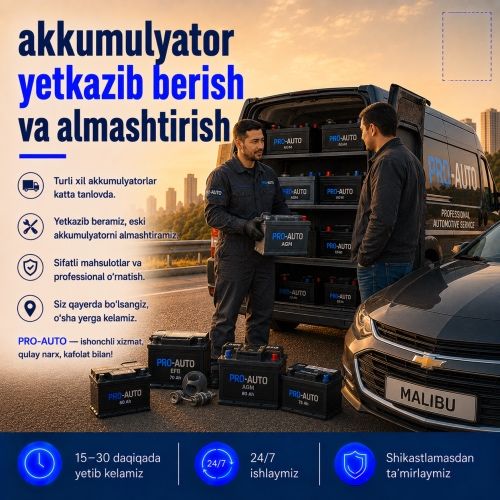 Akkumulyator yetkazib berish va o‘rnatish 24/7