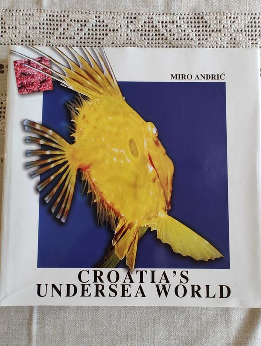 Богато илюстрирана книга, твърди корици: Подводният свят на Хърватия