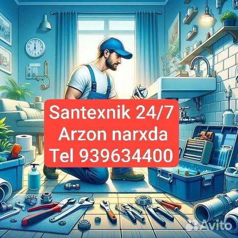 Santexnik xizmati 24/7 Сантехник хизмати