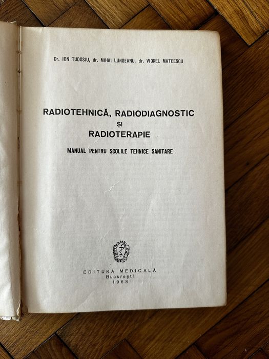Manual Radiotehnica, radiodiagnostic si radioterapie