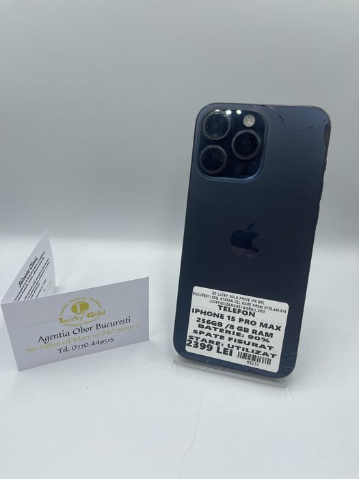 Iphone 15 Pro Max Spate Fisurat 256Gb / 90% Bat FACTURA/GARANTIE#53131