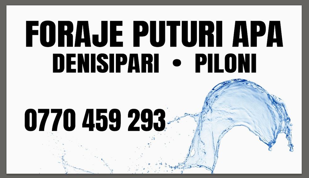 Foraje puțuri denisipari prelungiri piloni de susținere