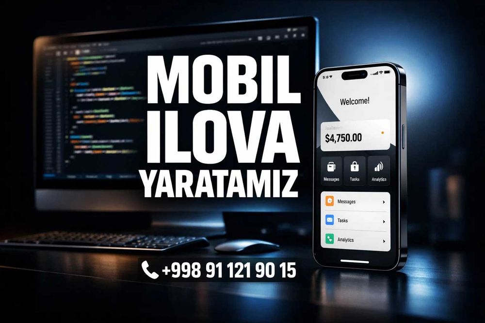 Website va mobil ilova kerakmi? Biz tayyormiz