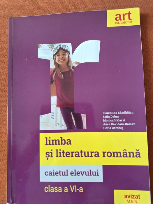 Limba si literatura romana. Caietul elevului. Clasa a VI-a