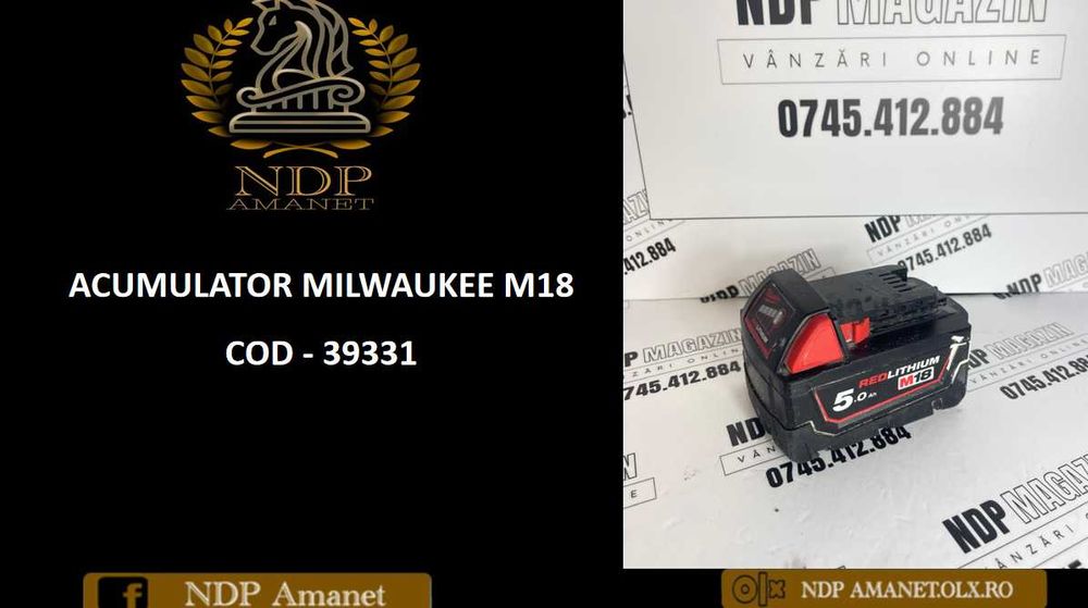 NDP Amanet NON-STOP Bld.Iuliu Maniu 69 ACUMULATOR MILWAUKEE M18 (39331