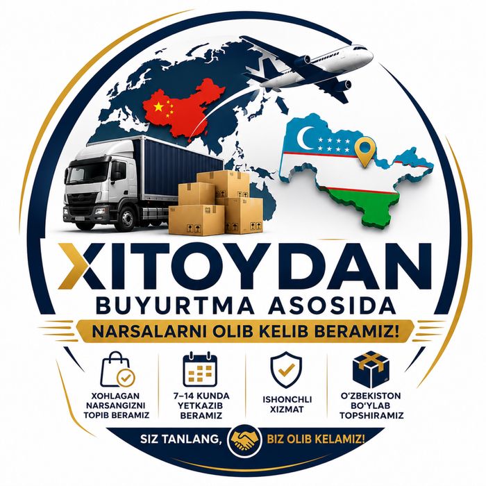 Xitoydan narsalar buyurtma qilib beraman