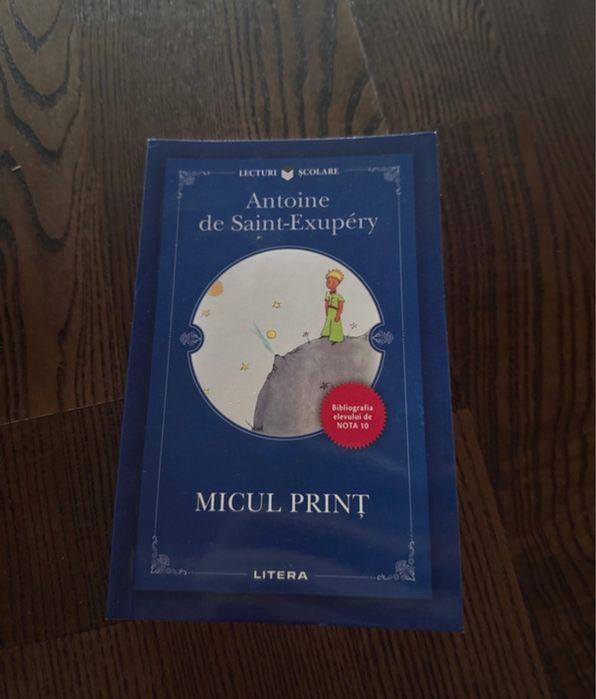 Micul Prinț – Antoine de Saint-Exupéry