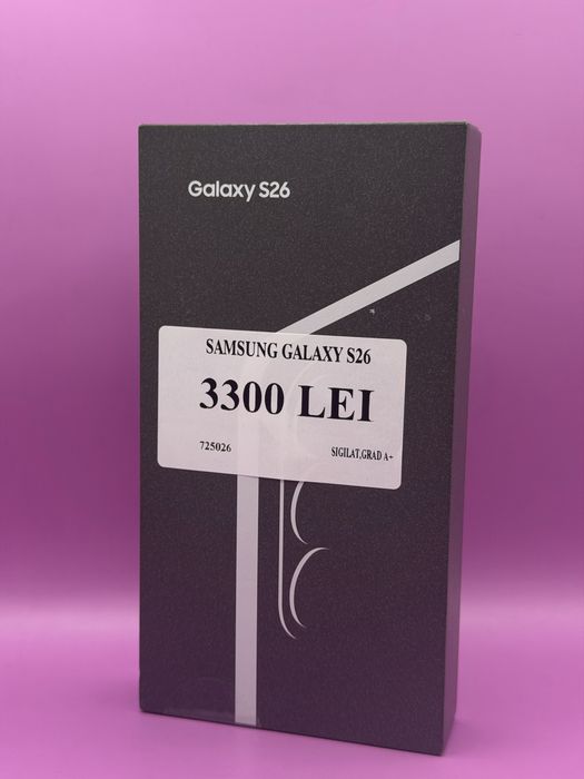 Samsung S26 256GB NOU •Matei Amanet Margeanului•7250