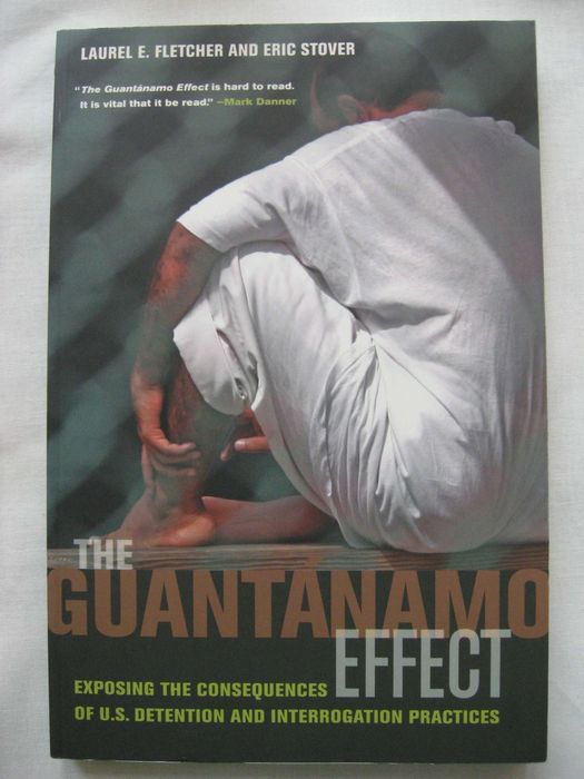 Laurel Emile Fletcher, The Guantánamo Effect