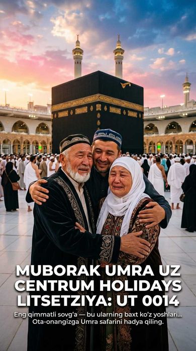 Centrum Holidays Умра Цена Yashnobod Rasmiy Muborak Umra Uzb Tur Paket