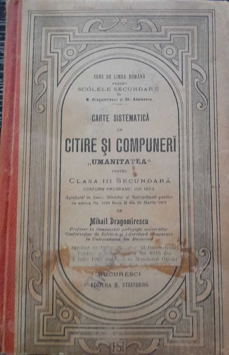Carte sistematica de citire si compuneri, 1902, MIHAIL DRAGOMIRESCU