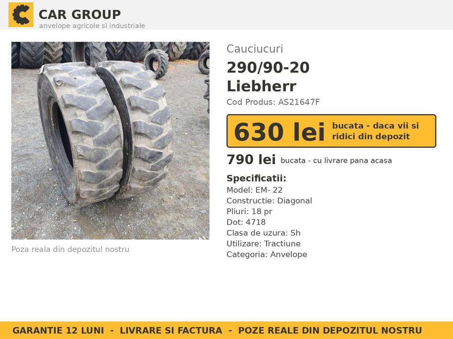 Anvelope Cauciucuri 290/90-20 290/90 20 290/90R20 290 90 20 2909020 Liebherr Incarcator Buldo si Industrial SH Second Hand GARANTIE Factura Stoc Real