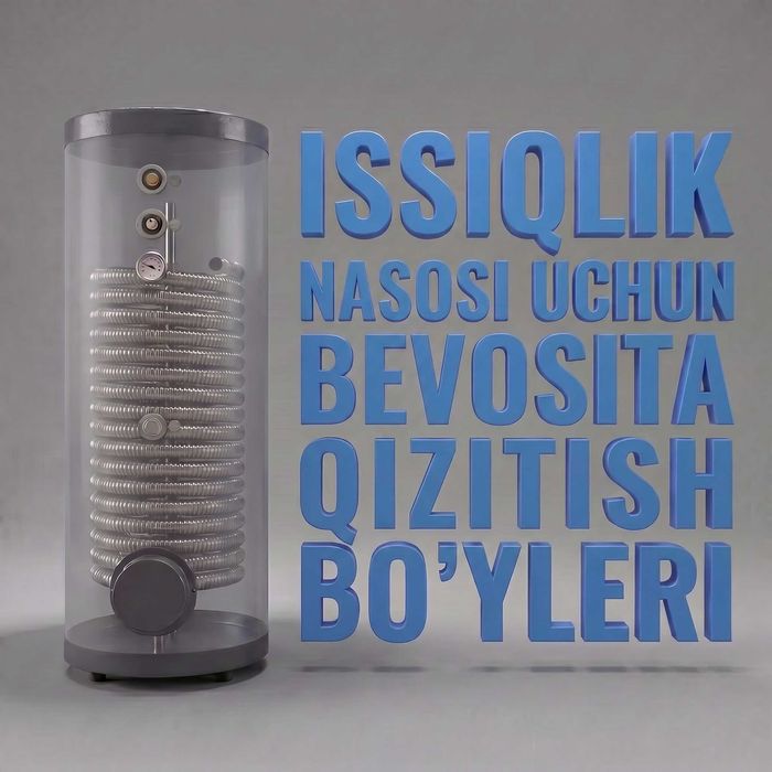 PROTECT — Issiqlik nasosi uchun bilvosita isitish boyleri