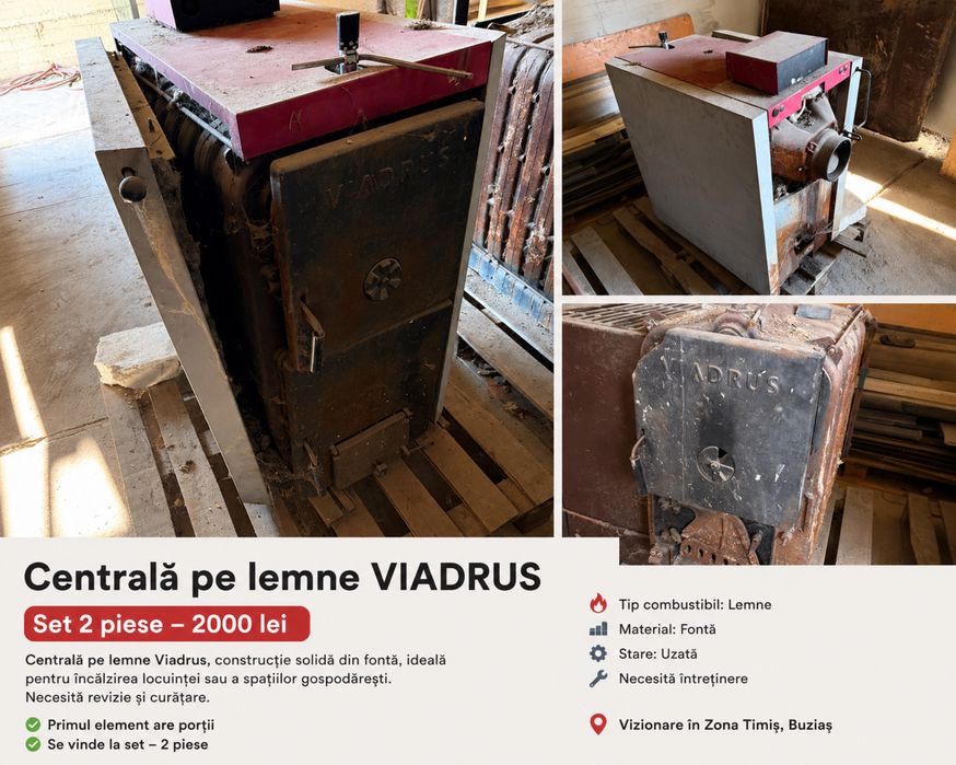 Centrale pe lemne VIADRUS – 2 bucăți