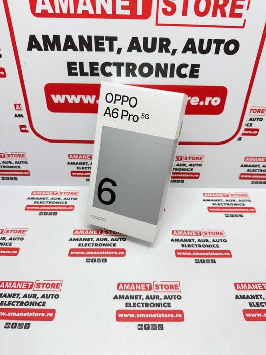 Oppo A6 Pro 256GB Full Box NOU Amanet Store Braila [15074]