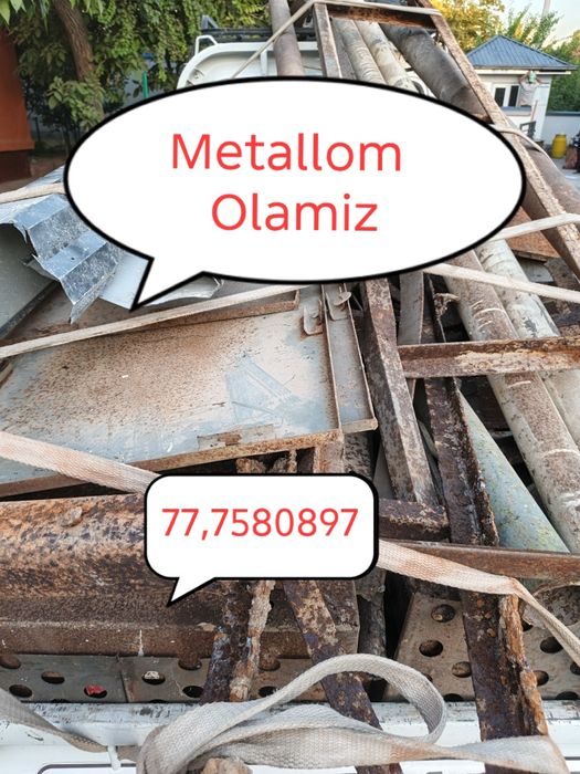 Toshkent shahar bo‘ylab Metallom olamiz xizmatimiz 24/7 Toshkent shaha