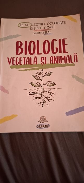 Carte de pregatire la Biologie vegetala si animala