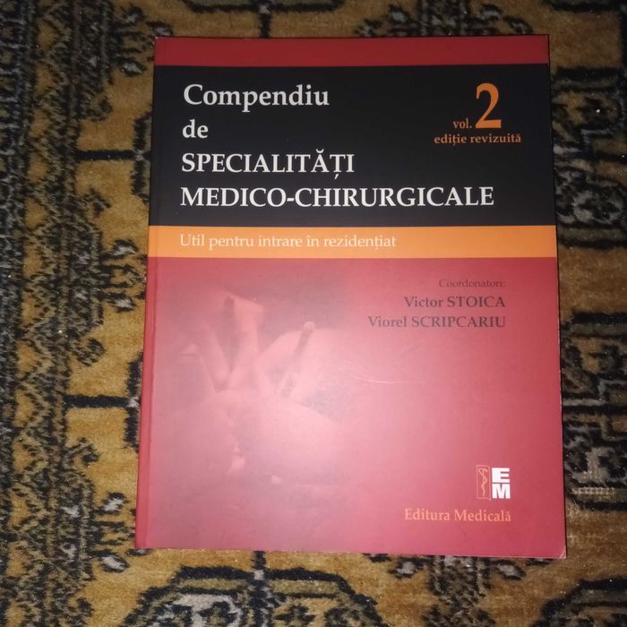 Compendiu de Specialități Medico-Chirurgicale (Vol 1+2) +Teste grila