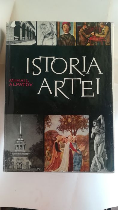 Istoria artei. Mihail Alpatov 1965