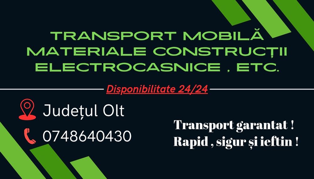 Transport Rapid Olt 24/24 | Economisești bani la mutări medii !