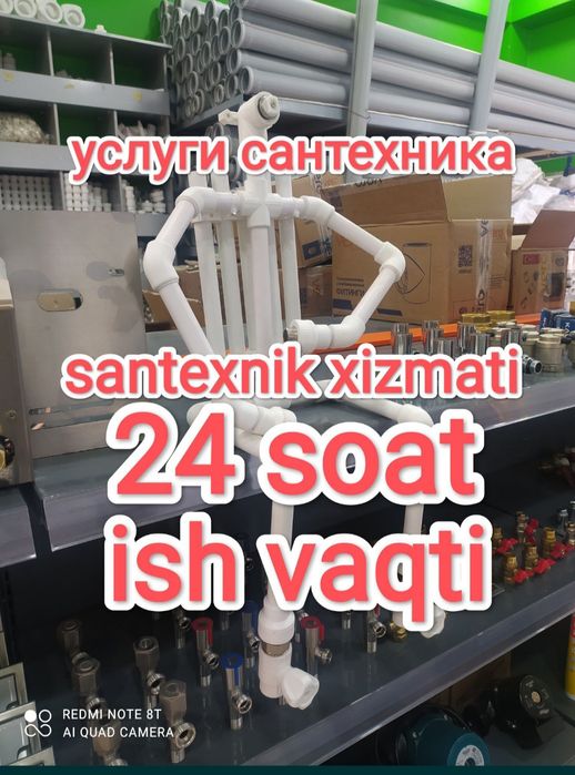 Santexnik xizmati 24/7 soat ish