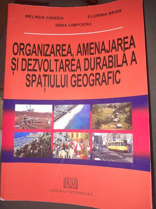 Organizarea, amenajarea si dezvoltarea durabila a spatiului geografic