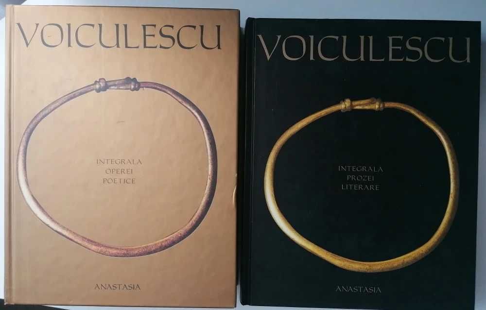 Vasile VOICULESCU - Integrala Poeziei & Integrala Prozei (2 Volume, OPERE COMPLETE)