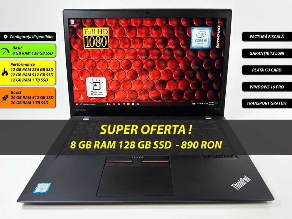 Laptop Lenovo Thinkpad T470s Intel i5 8 gb ram 128 gb ssd Ecran 14 inch Full HD Gama business Carcasa magneziu Ultraslim Factura si Garantie 1 an