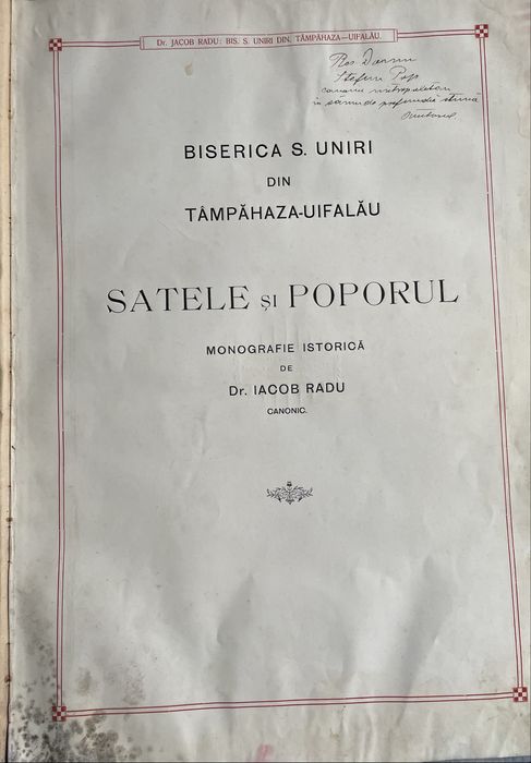 Rare!carte 1911 -Biserica Sf .Uniri Tâmpahaza Uifalau -Iacob Radu