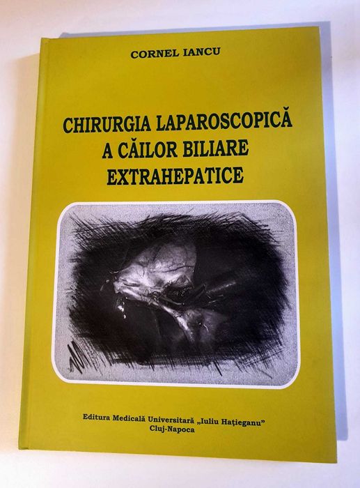 Chirurgia Laparoscopică a Căilor Biliare Extrahepatice 2012 - NOUA