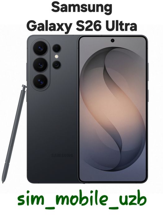 Samsung Galaxy S26 Ultra  2026 New Super Skidka+Garantiya+Dastavka