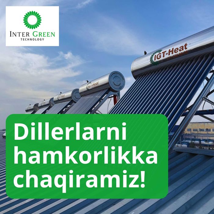 Quyosh suv isitgichlari | Kampaniyamiz dillerlar qidirmoqda