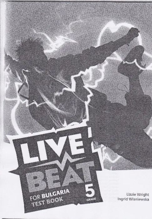 Live Beat  тестове и отговори  по Английскийски език 5,6,7, клас