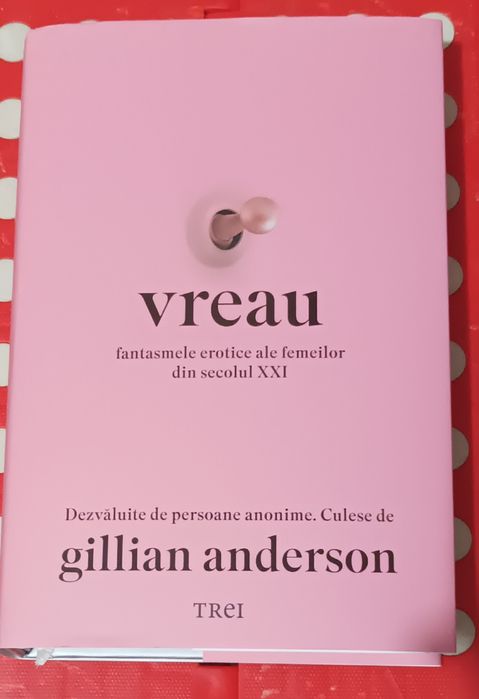 Vreau fantasmele erotice ale femeilor secolului XXI