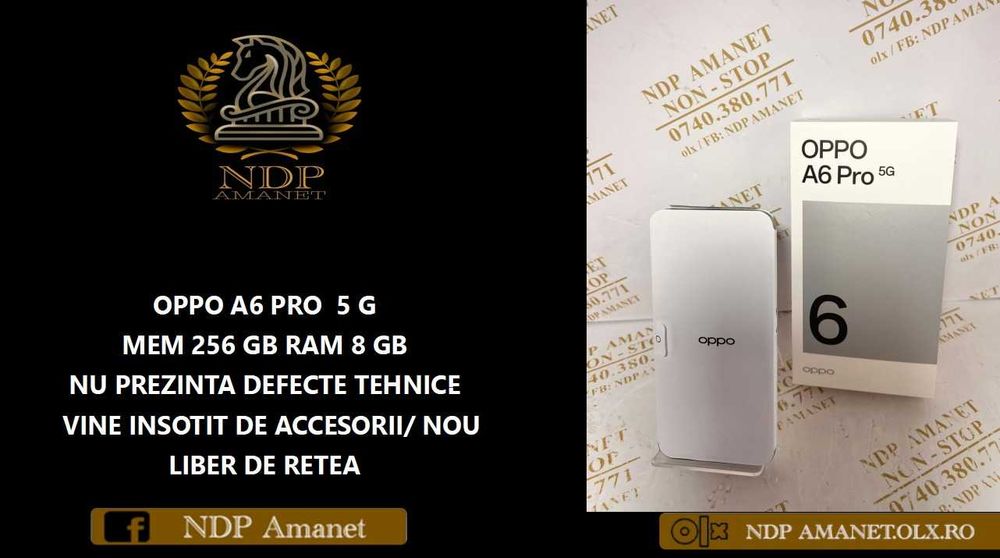 NDP Amanet Calea Mosilor  OPPO A6 PRO (56835)
