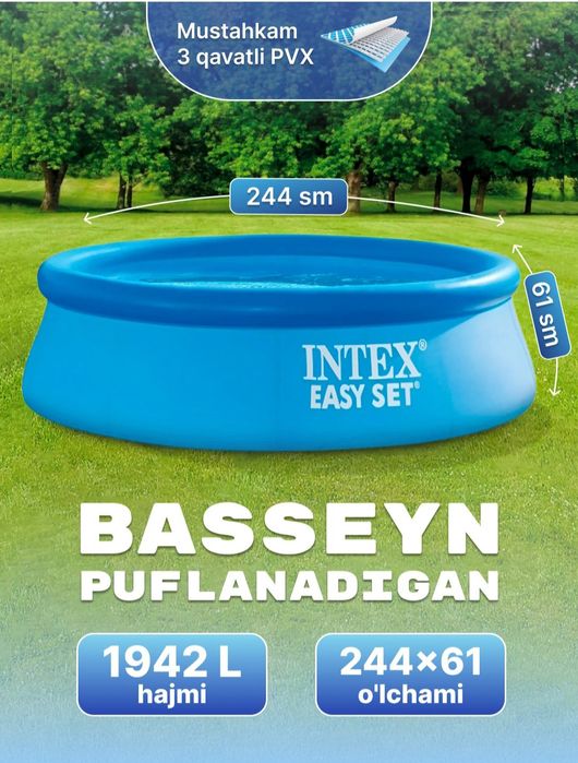 Intex Basseynlar barcha razmerlarda mavjud