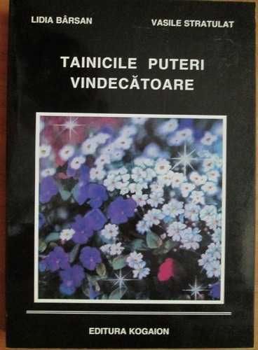 RARA, Lidia Barsan - Tainicile puteri vindecatoare 1990