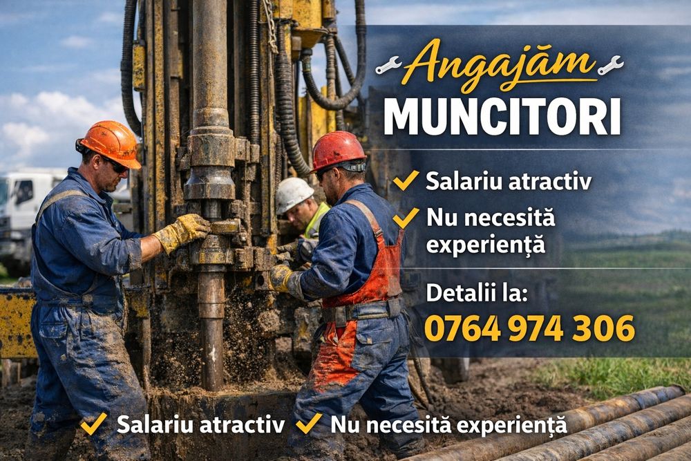 Cautam muncitori in domeniul foraje