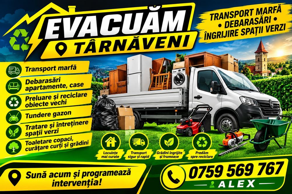 Evacuăm Târnăveni – Debarasări, Transport & Spații Verzi