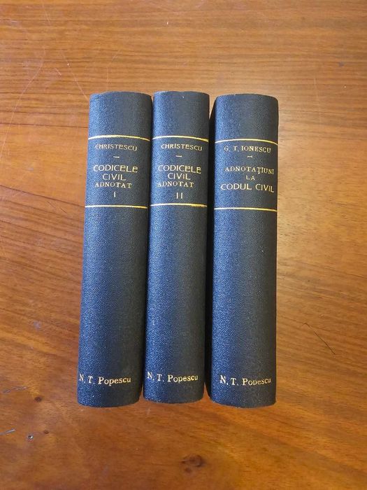 Codicele Civil 1894 – 3 volume rare – ex-libris Avocat N.T. Popescu, Secretar General PNȚ Ilfov 1932, Cavaler Ordinul Mihai Viteazu, Prefect Ilfov