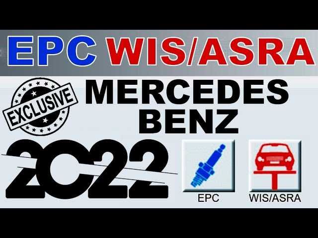 Mercedes-Benz EPC WIS/ASRA Workshop Manual 2022