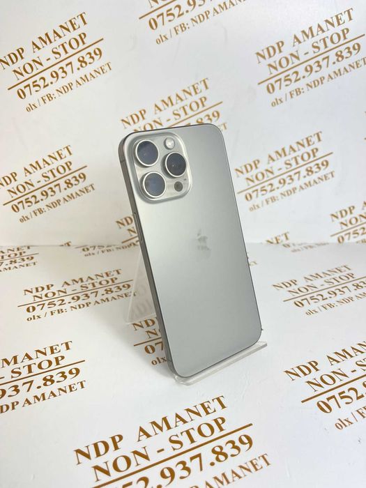 NDP Amanet NON-STOP Bld.Iuliu Maniu 69 IPHONE 15 PRO MAX (54697)
